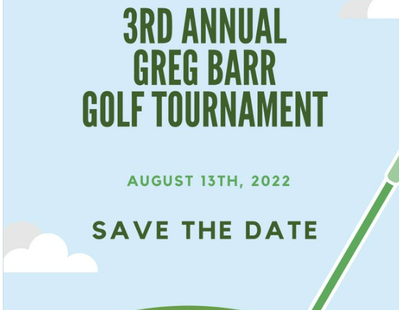 3rd Annual Greg Barr Memorial Golf Tournament!